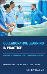 Enlarge image Cover: Collaborative Learning in Practice - Wiley-Blackwell
