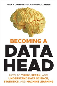 Enlarge image Cover: Becoming a Data Head - Wiley