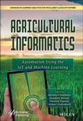 Cover: Agricultural Informatics: Automation Using the Iot and Machine Learning - Wiley