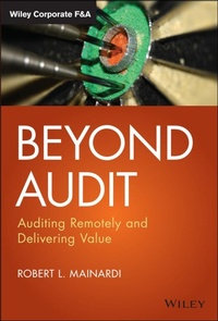Abbildung von: Beyond Audit: Auditing Remotely and Delivering Value - Wiley