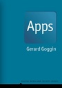 Cover: Apps: From Mobile Phones to Digital Lives - Polity Press