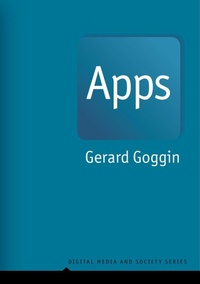 Enlarge image Cover: Apps: From Mobile Phones to Digital Lives - Polity Press