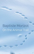 Cover: On the Animal Trail - Polity Press