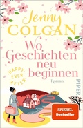 Cover: Happy Ever After - Wo Geschichten neu beginnen - Piper