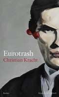 Cover: Eurotrash - Kiepenheuer & Witsch