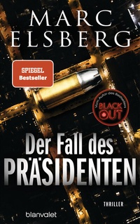 Enlarge image Cover: Der Fall des Präsidenten - Blanvalet