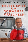 Cover: Mieses Spiel um schwarze Muscheln - L&uuml;bbe