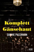 Cover: Komplett G&auml;nsehaut - Kiepenheuer & Witsch