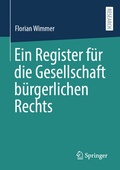 Abbildung von: Ein Register für die Gesellschaft bürgerlichen Rechts - Springer