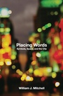 Cover: Placing Words - MIT Press