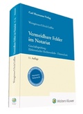 Abbildung von: Vermeidbare Fehler im Notariat - Carl Heymanns Verlag
