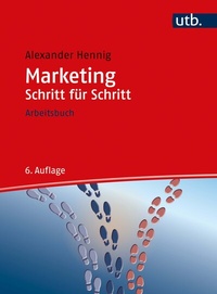 Bild vergrößern Bild: Marketing Schritt für Schritt - UTB