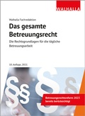 Cover: Das gesamte Betreuungsrecht - Ausgabe 2021 - Walhalla
