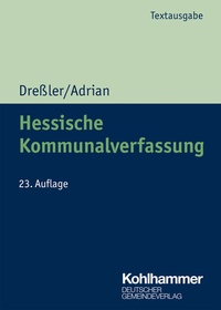 Abbildung von: Hessische Kommunalverfassung - Deutscher Gemeindeverlag