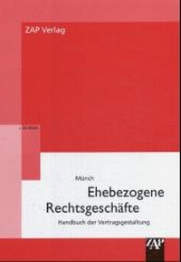 Enlarge image Cover: Ehebezogene Rechtsgeschäfte - ZAP