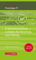 Cover: IT-Dokumentation - Leitfaden f&uuml;r Erstellung, Pr&uuml;fung und Beratung - IDW