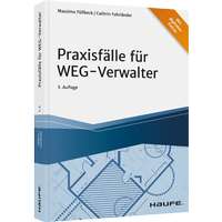 Abbildung von: Praxisfälle für WEG-Verwalter - Haufe-Lexware