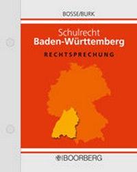 Abbildung von: Schulrecht Baden-Württemberg - Boorberg