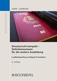 Abbildung von: Einsatzrecht kompakt - Definitionswissen für die weitere Ausbildung - Boorberg