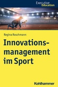 Cover: Innovationsmanagement im Sport - Kohlhammer
