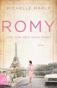 Abbildung von: Romy und der Weg nach Paris - Aufbau Taschenbuch