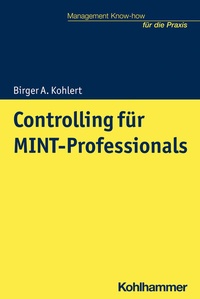 Enlarge image Cover: Controlling für MINT-Professionals - Kohlhammer