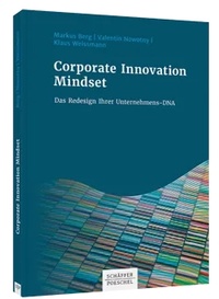 Enlarge image Cover: Corporate Innovation Mindset - Schäffer-Poeschel