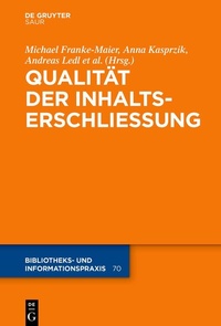 Abbildung von: Qualität in der Inhaltserschließung - De Gruyter Saur