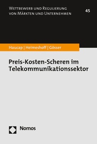 Abbildung von: Preis-Kosten-Scheren im Telekommunikationssektor - Nomos