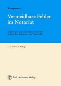 Enlarge image Cover: Vermeidbare Fehler im Notariat - Carl Heymanns Verlag
