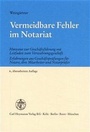 Cover: Vermeidbare Fehler im Notariat - Carl Heymanns Verlag