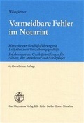 Cover: Vermeidbare Fehler im Notariat - Carl Heymanns Verlag