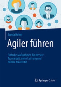Abbildung von: Agiler führen - Springer Gabler