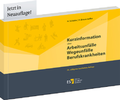 Bild: Kurzinformation &uuml;ber Arbeitsunf&auml;lle, Wegeunf&auml;lle, Berufskrankheiten - Erich Schmidt Verlag