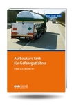 Abbildung von: Aufbaukurs Tank für Gefahrgutfahrer - ecomed Storck