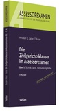 Bild: Die Zivilgerichtsklausur im Assessorexamen - Vahlen