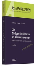 Cover: Die Zivilgerichtsklausur im Assessorexamen - Vahlen