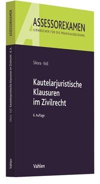 Enlarge image Cover: Assessorexamen / Kautelarjuristische Klausuren im Zivilrecht - Vahlen
