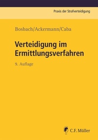 Abbildung von: Verteidigung im Ermittlungsverfahren - C.F. Müller
