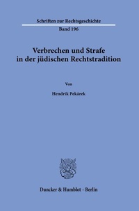 Abbildung von: Verbrechen und Strafe in der jüdischen Rechtstradition - Duncker & Humblot