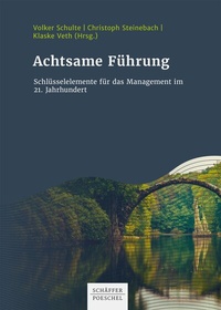 Abbildung von: Achtsame Führung - Schäffer-Poeschel