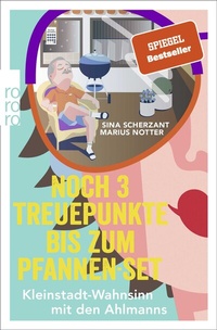 Abbildung von: Noch 3 Treuepunkte bis zum Pfannen-Set - Rowohlt Taschenbuch