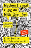 Cover: Machen Sie mal z&uuml;gig die Mittelt&uuml;ren frei - hanserblau
