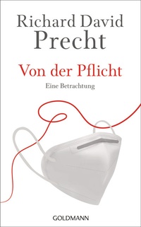 Enlarge image Cover: Von der Pflicht - Goldmann