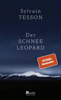 Abbildung von: Der Schneeleopard - Rowohlt
