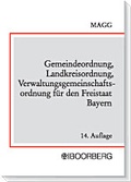 Cover: Gemeindeordnung, Landkreisordnung, Verwaltungsgemeinschaftsordnung f&uuml;r den Freistaat Bayern - Boorberg