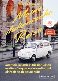 Abbildung von: Meine italienische Reise - Prestel