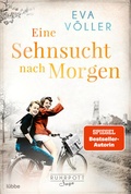 Cover: Eine Sehnsucht nach morgen - L&uuml;bbe