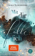 Cover: Mit dir falle ich - Fischer KJB