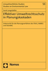 Abbildung von: Effektiver Umweltrechtsschutz in Planungskaskaden - Nomos